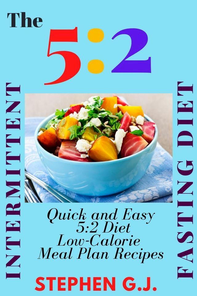  The 5:2 Intermittent Fasting Diet(Kobo/電子書)