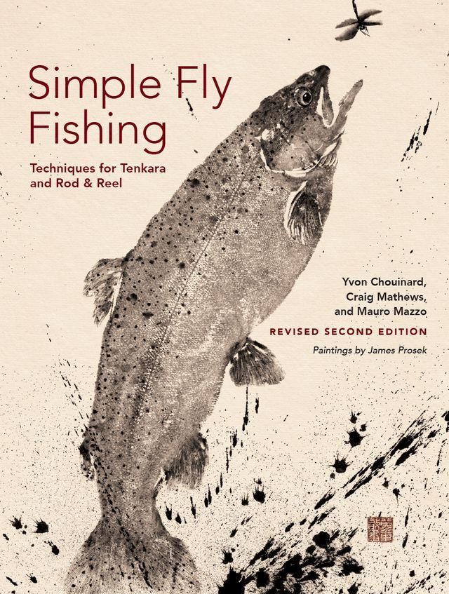  Simple Fly Fishing (Revised Second Edition)(Kobo/電子書)