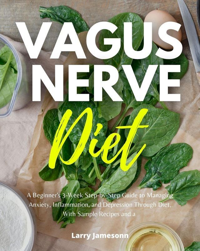  Vagus Nerve Diet(Kobo/電子書)