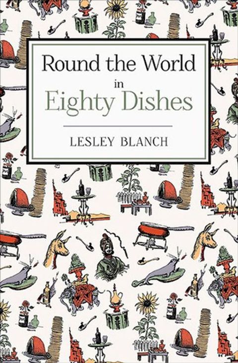 Round the World in Eighty Dishes(Kobo/電子書)