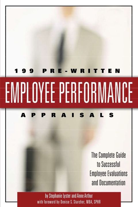 199 Pre-Written Employee Performance Appraisals(Kobo/電子書)