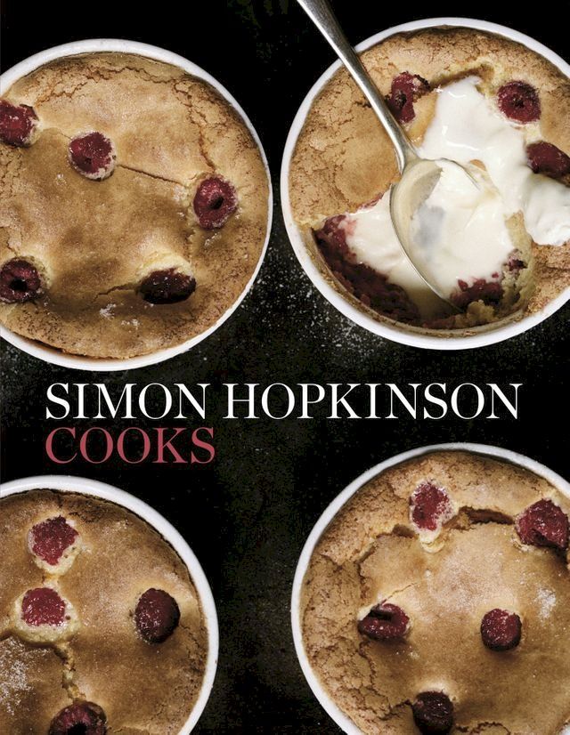  Simon Hopkinson Cooks(Kobo/電子書)