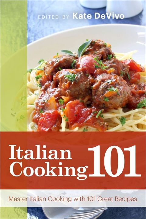 Italian Cooking 101(Kobo/電子書)