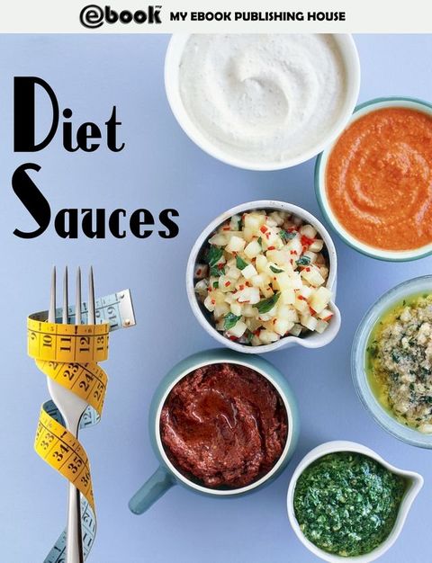 Diet Sauces(Kobo/電子書)