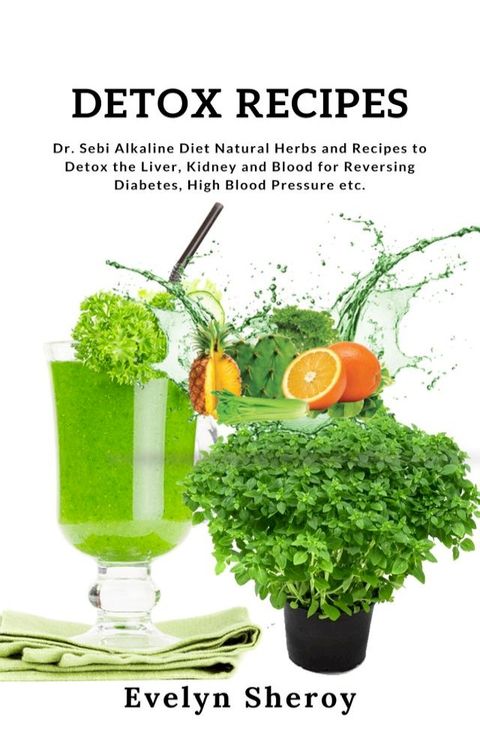 Detox Recipes(Kobo/電子書)