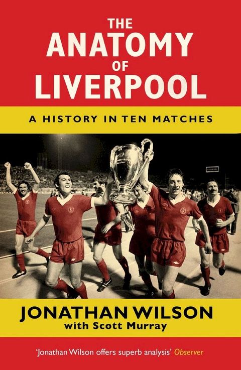 The Anatomy of Liverpool(Kobo/電子書)