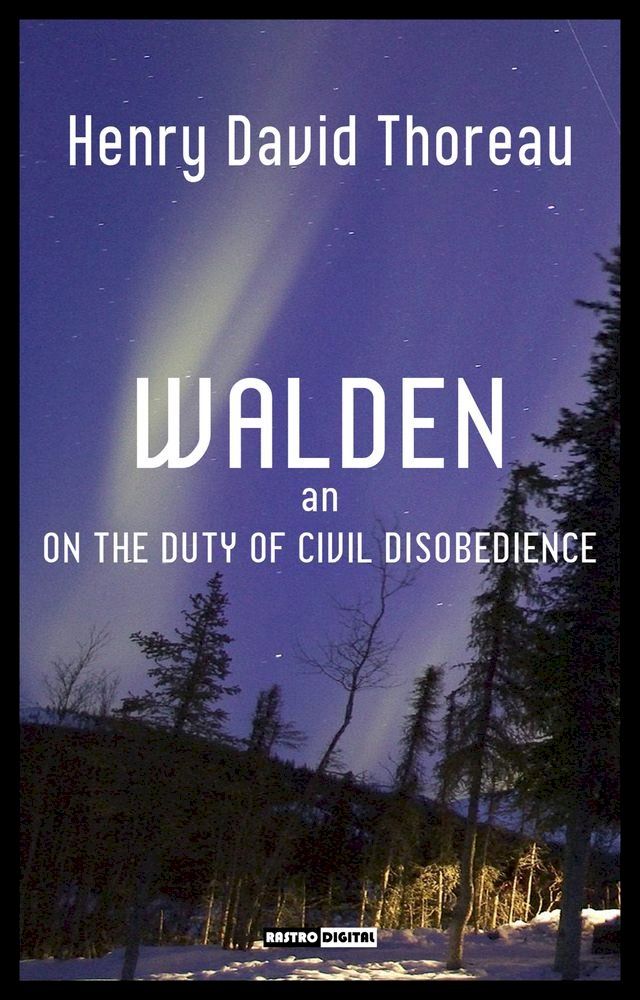  Walden, and On The Duty Of Civil Disobedience(Kobo/電子書)