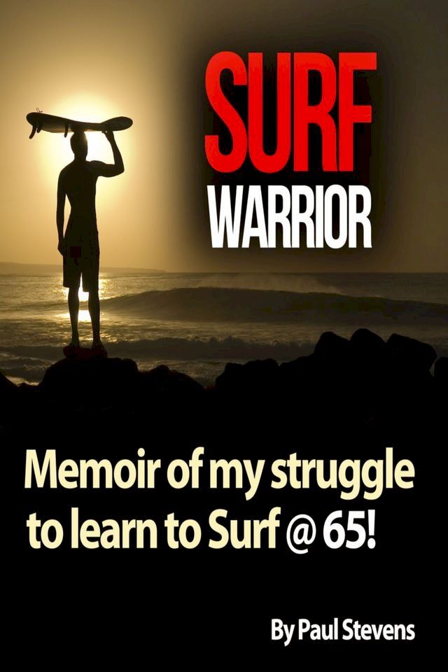  Surf Warrior(Kobo/電子書)