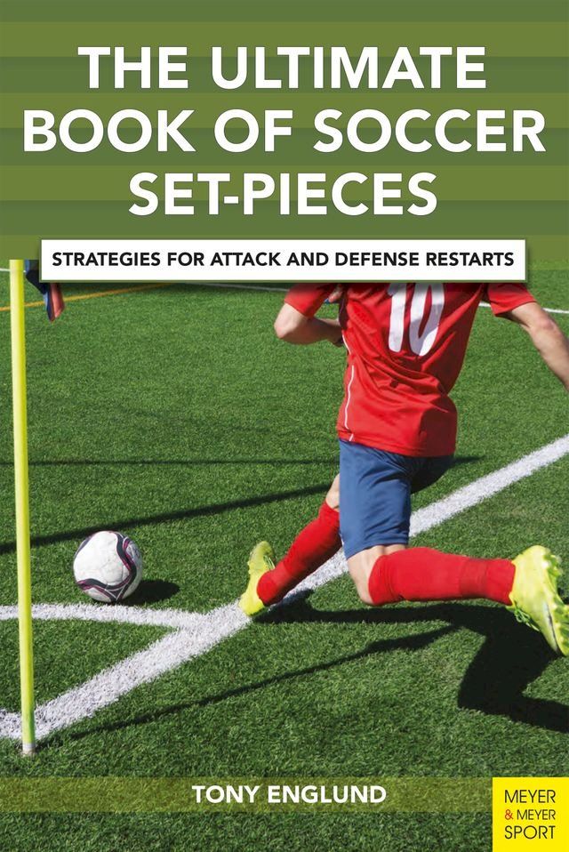  The Ultimate Book of Soccer Set Pieces(Kobo/電子書)