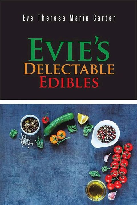 Evie's Delectable Edibles(Kobo/電子書)