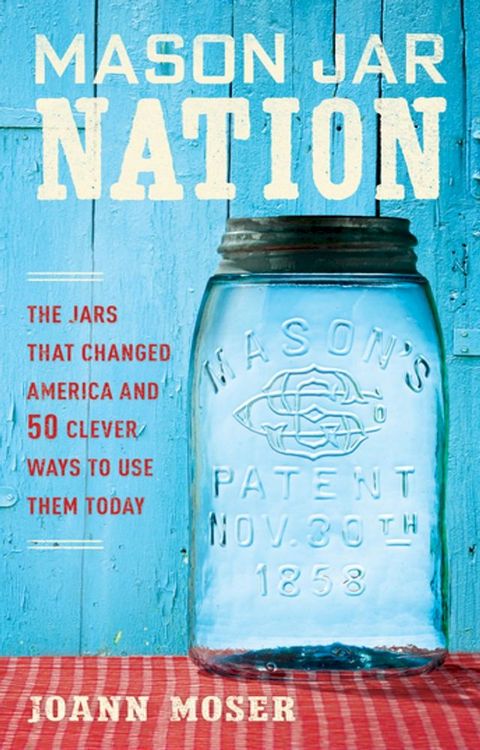 Mason Jar Nation(Kobo/電子書)