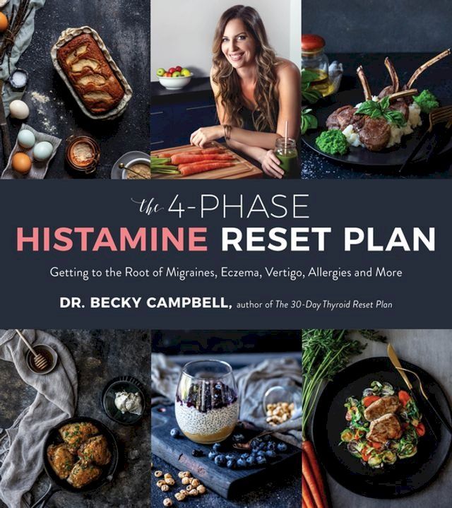  The 4-Phase Histamine Reset Plan(Kobo/電子書)