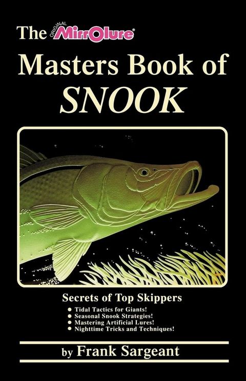 The Masters Book of Snook(Kobo/電子書)