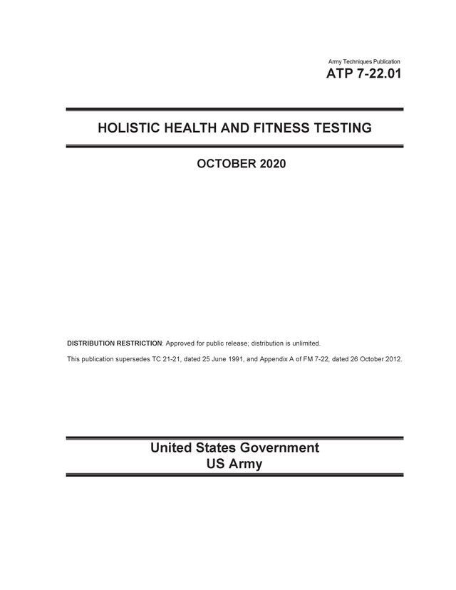  Army Techniques Publication ATP 7-22.01 Holistic Health and Fitness Testing October 2020(Kobo/電子書)