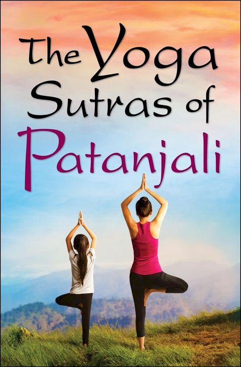 The Yoga Sutras of Patanjali(Kobo/電子書)