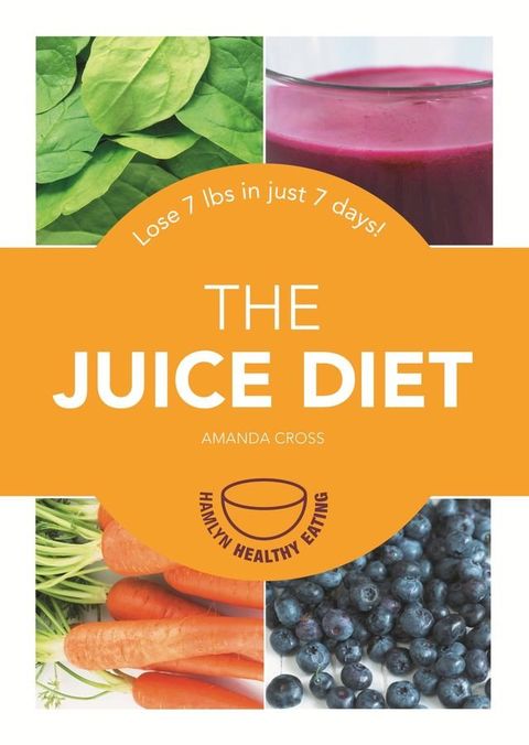 The Juice Diet(Kobo/電子書)