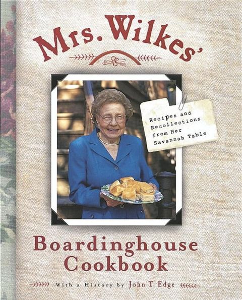 Mrs. Wilkes' Boardinghouse Cookbook(Kobo/電子書)