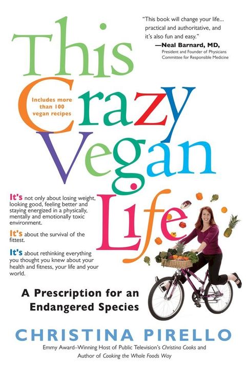 This Crazy Vegan Life(Kobo/電子書)