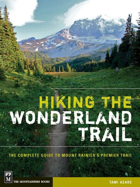 Hiking the Wonderland Trail(Kobo/電子書)