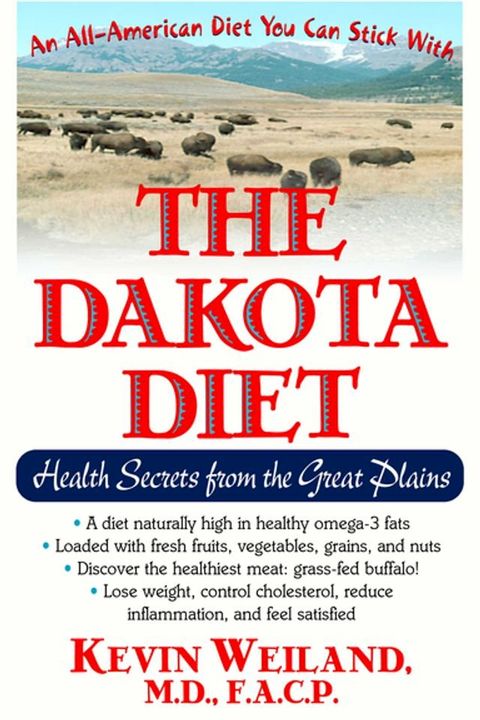 The Dakota Diet(Kobo/電子書)