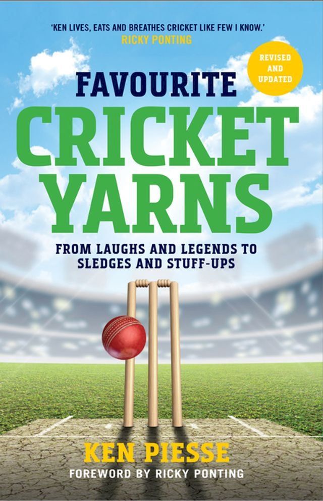  Favourite Cricket Yarns: Expanded and Updated(Kobo/電子書)