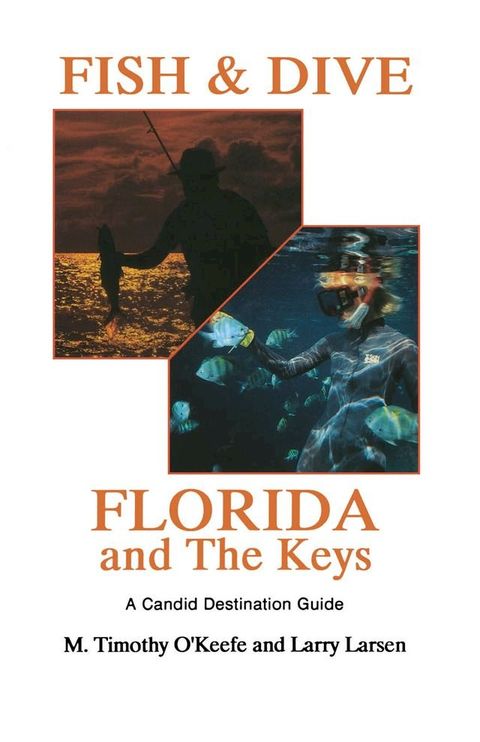 Fish & Dive Florida and the Keys(Kobo/電子書)