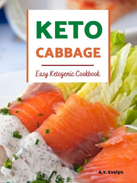 Keto Cabbage(Kobo/電子書)