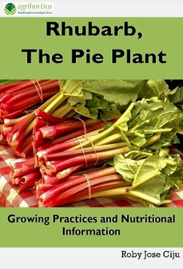  Rhubarb, the Pie Plant(Kobo/電子書)