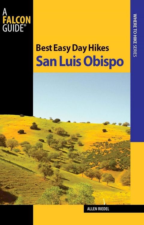 Best Easy Day Hikes San Luis Obispo(Kobo/電子書)