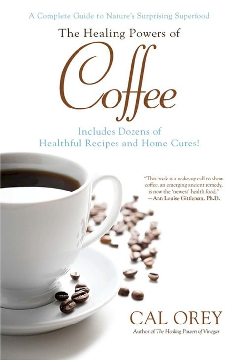 The Healing Powers of Coffee(Kobo/電子書)