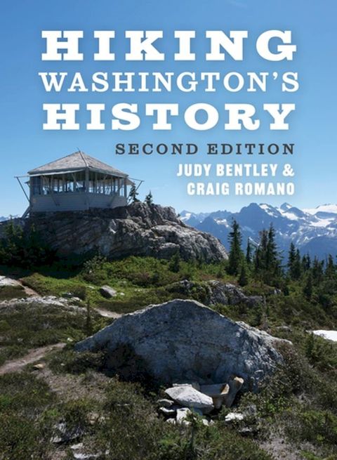 Hiking Washington's History(Kobo/電子書)