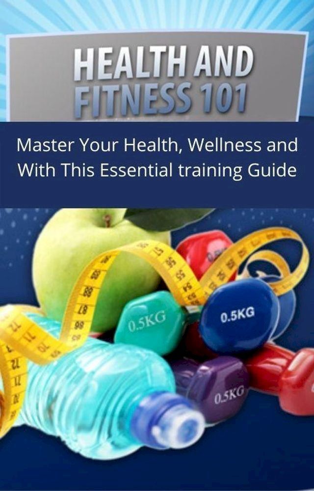  Health and Fitness 1O1(Kobo/電子書)