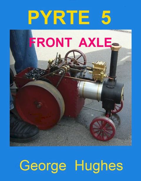 PYRTE 5 - Front Axle and Steering(Kobo/電子書)