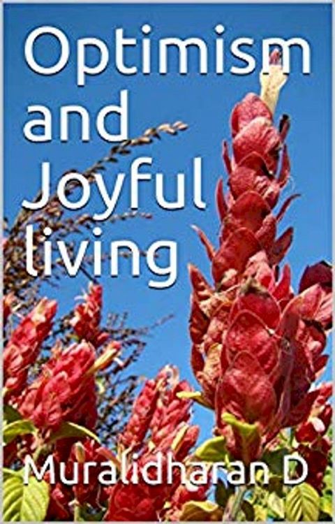 Optimism and Joyful living(Kobo/電子書)