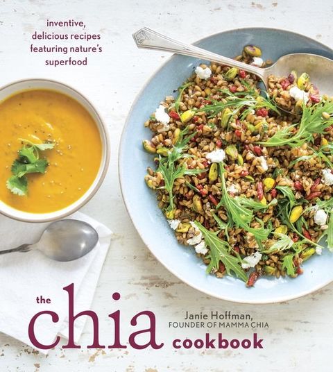 The Chia Cookbook(Kobo/電子書)