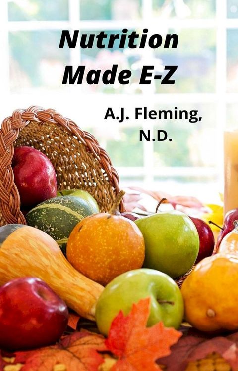 Nutrition Made E-Z(Kobo/電子書)