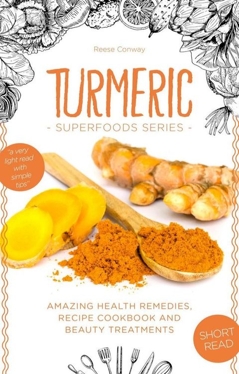 Turmeric Superfood(Kobo/電子書)