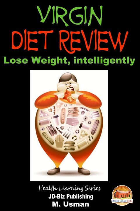 Virgin Diet Review: Lose Weight, intelligently(Kobo/電子書)