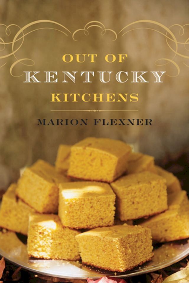  Out of Kentucky Kitchens(Kobo/電子書)