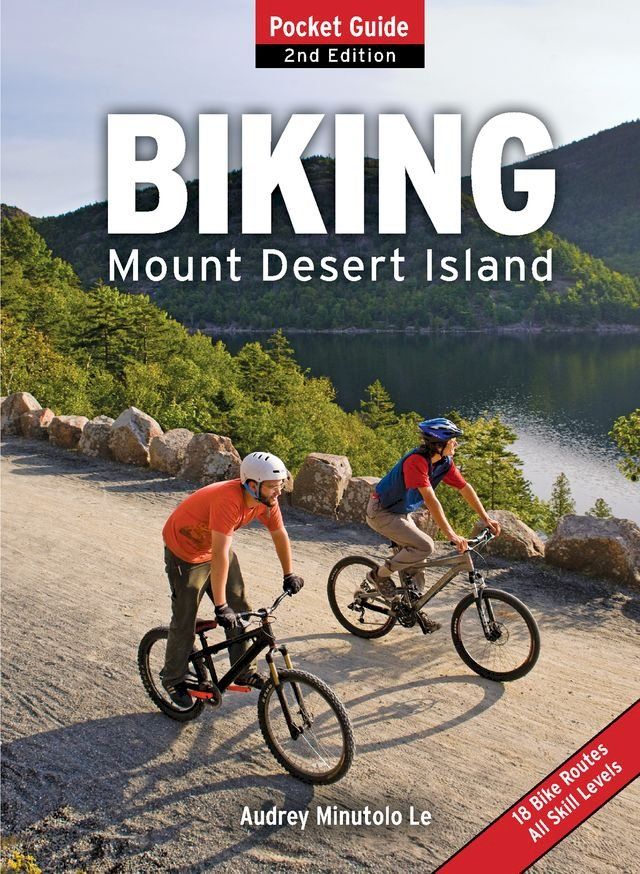  Biking Mount Desert Island(Kobo/電子書)