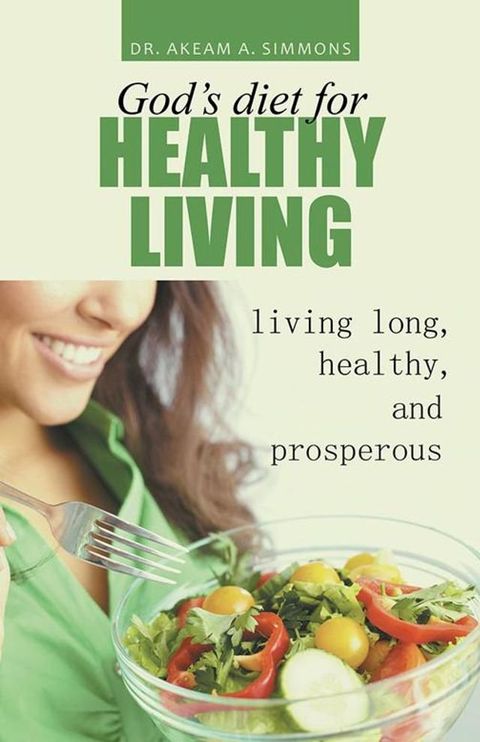 God's Diet for Healthy Living(Kobo/電子書)