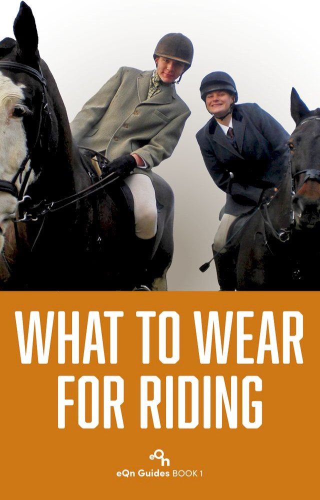  What to Wear for Riding(Kobo/電子書)