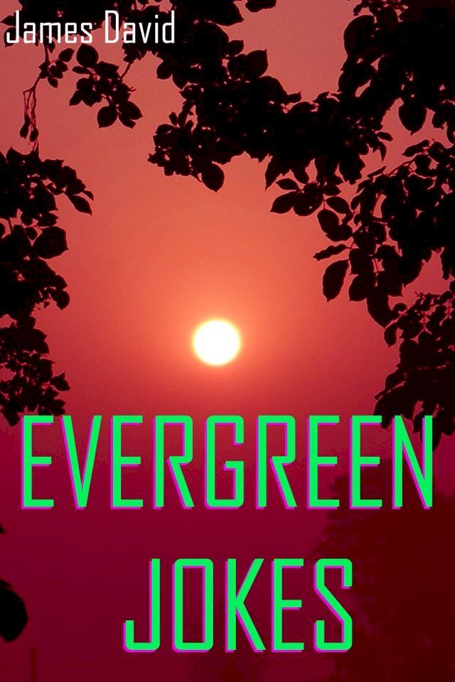  Evergreen Jokes(Kobo/電子書)