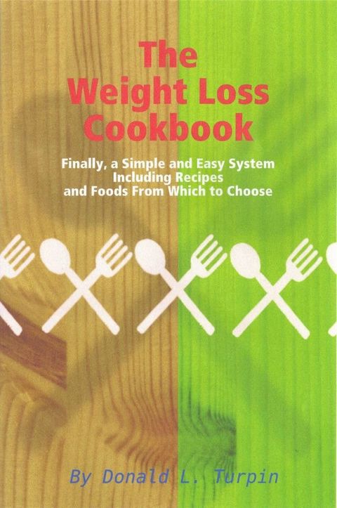 The Weight Loss Cookbook(Kobo/電子書)