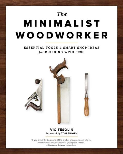 The Minimalist Woodworker(Kobo/電子書)