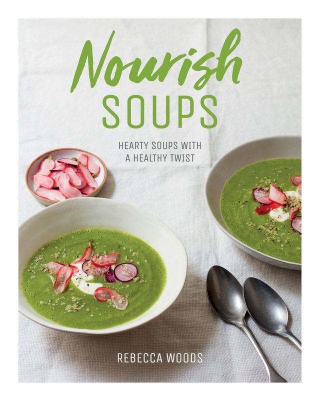  Nourish Soups(Kobo/電子書)