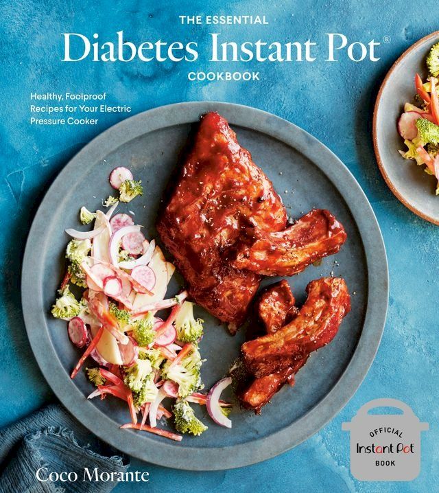  The Essential Diabetes Instant Pot Cookbook(Kobo/電子書)