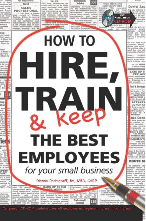 How to Hire, Train and Keep the Best employees for Your Small Business(Kobo/電子書)