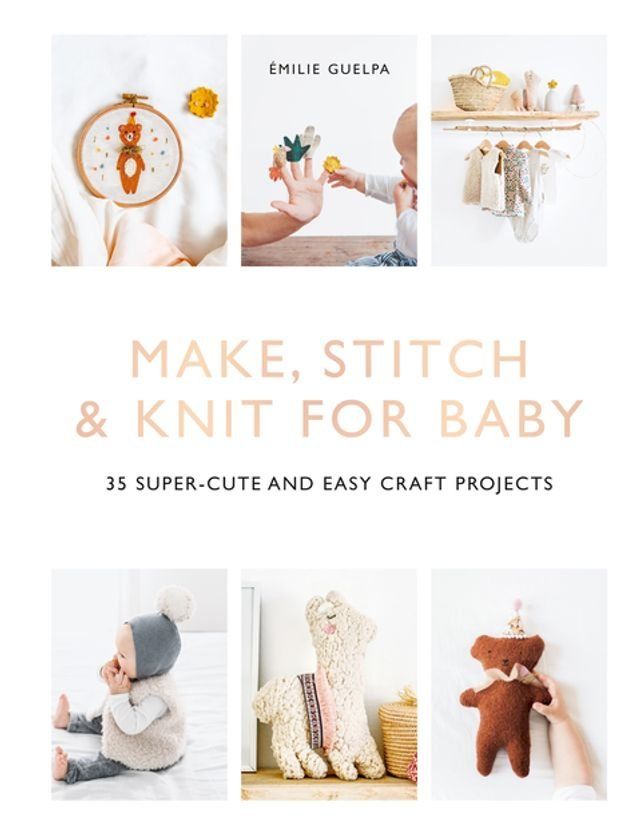  Make, Stitch & Knit for Baby(Kobo/電子書)