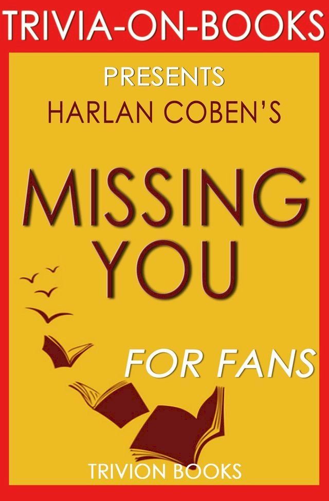  Missing You by Harlan Coben (Trivia-On-Books)(Kobo/電子書)